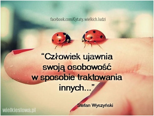 Człowiek ujawnia swoją osobowość...